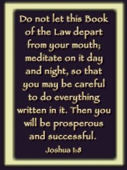 Do not let this Book of the Law Depart from your mouth!